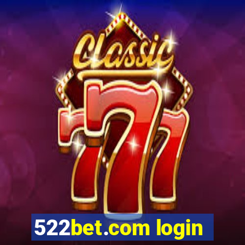 522bet.com login